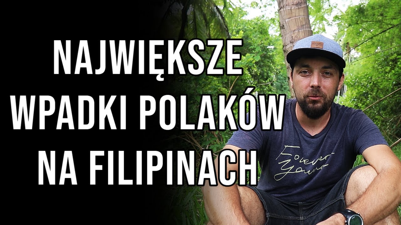 Największe wpadki Polaków na Filipinach .... Śmiesznie historie!