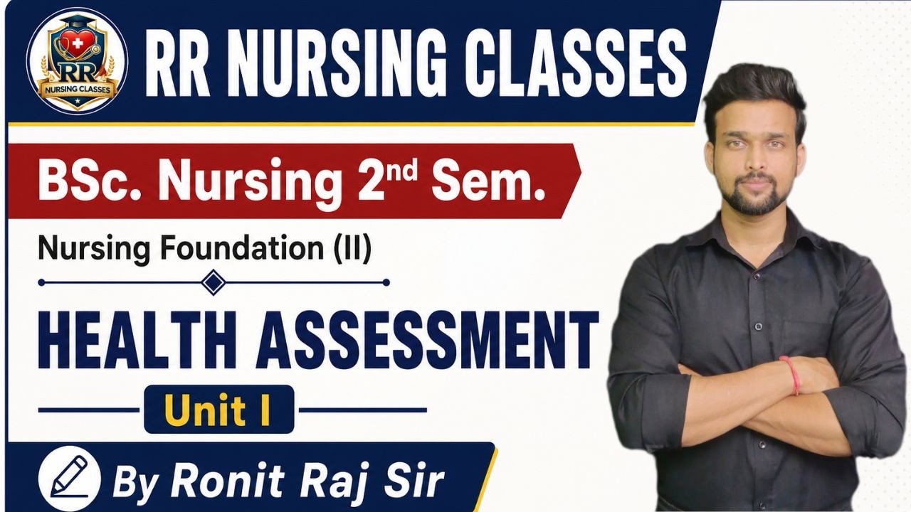 Health assessment bsc nursing 2nd semester Unit 1 #healthassessment #nursingfoundation #bscnursing