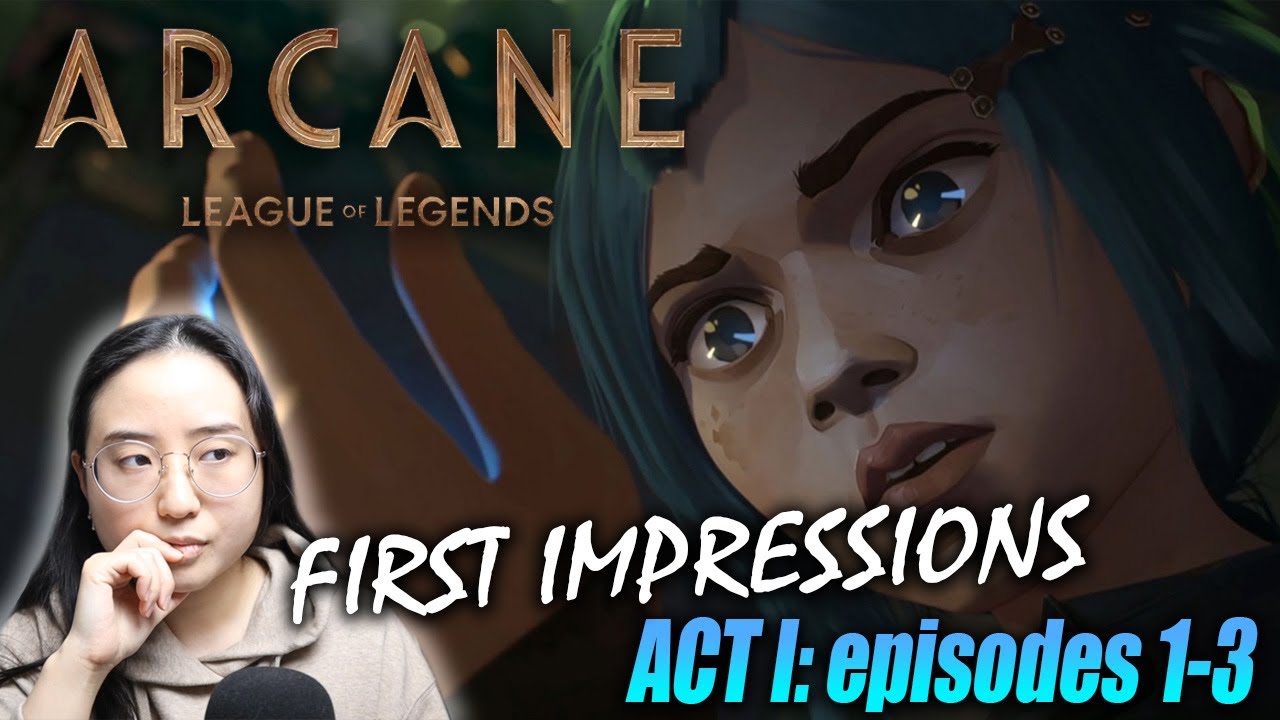 Arcane, Act I: REACTION, First Impressions, and Discussion | Arcane League of Legends Netflix Series