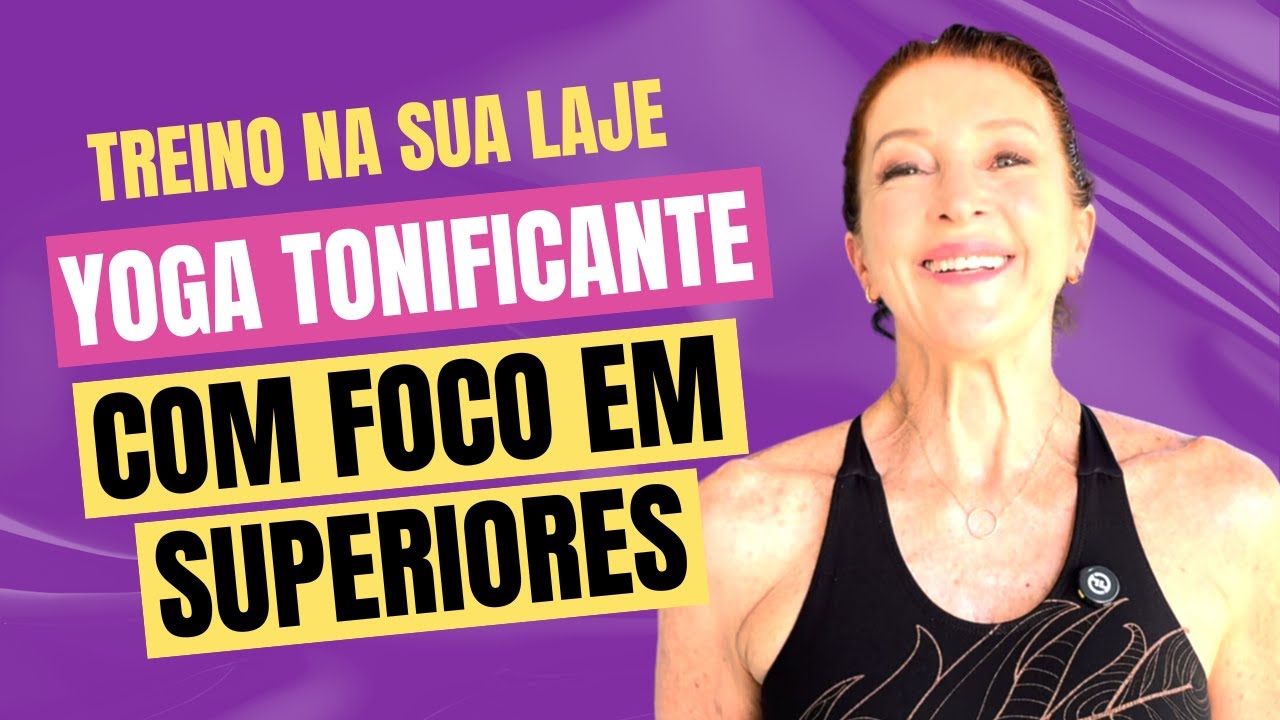 Prática de yoga tranquila mas super tonificante! | Treino na Sua Laje
