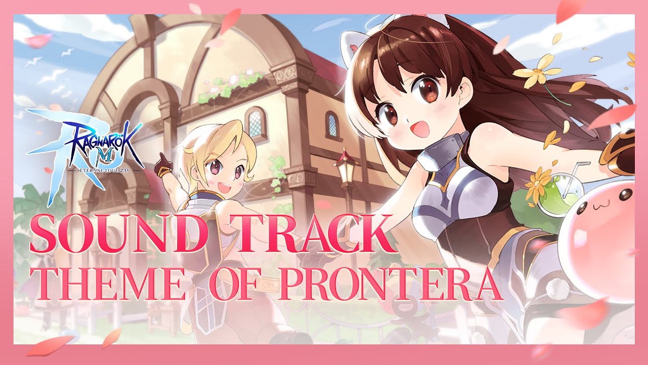 Theme of Prontera // Ragnarok M: Eternal Love Soundtrack