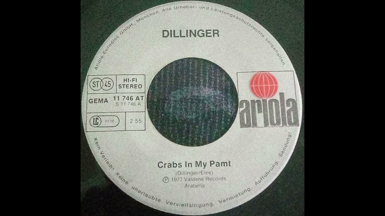 Dillinger - Crabs In My Pants/Crab Louse 