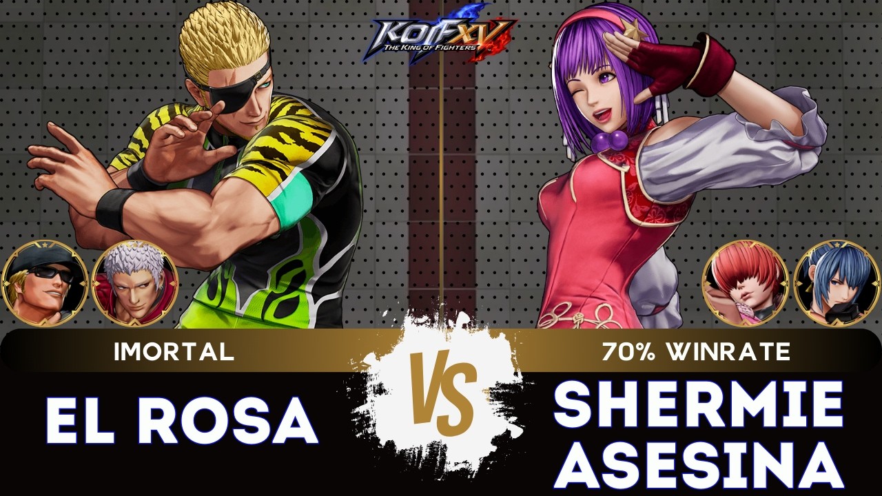 KOF XV ▰ EL ROSA (O.Yashiro/Clark/Ramón) 🆚 SHERMIE ASESINA (Shermie/Leona/Athena)🎞️Replay Match 2/26