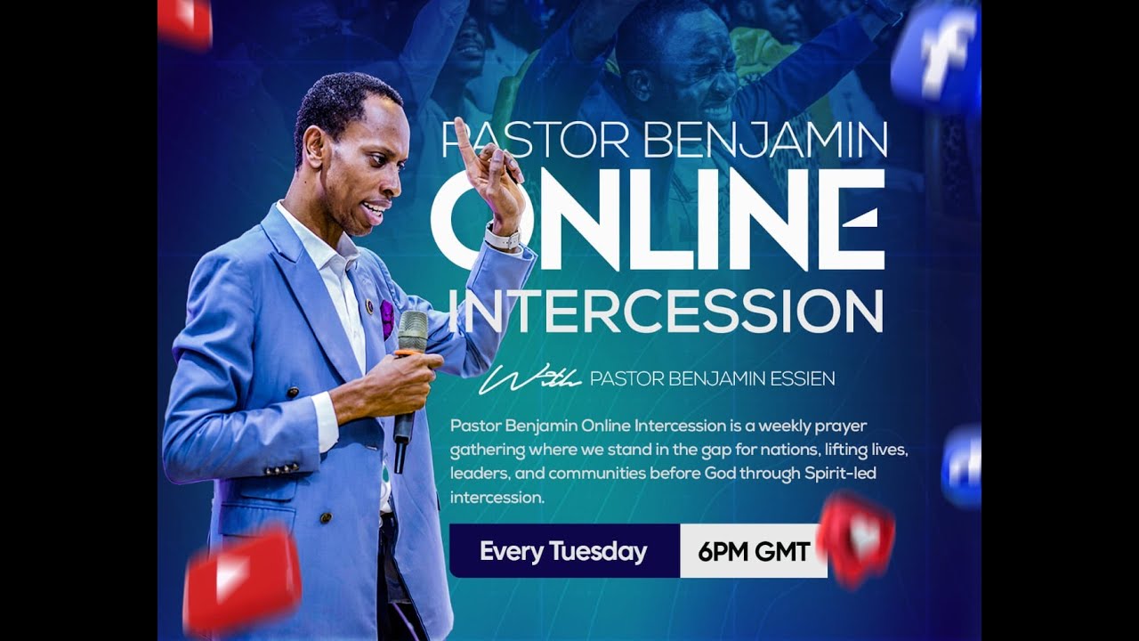 🔥  Pastor Benjamin Online Intercession  🔥