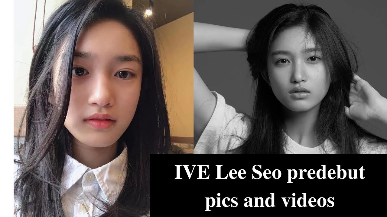 Lee Seo IVE predebut
