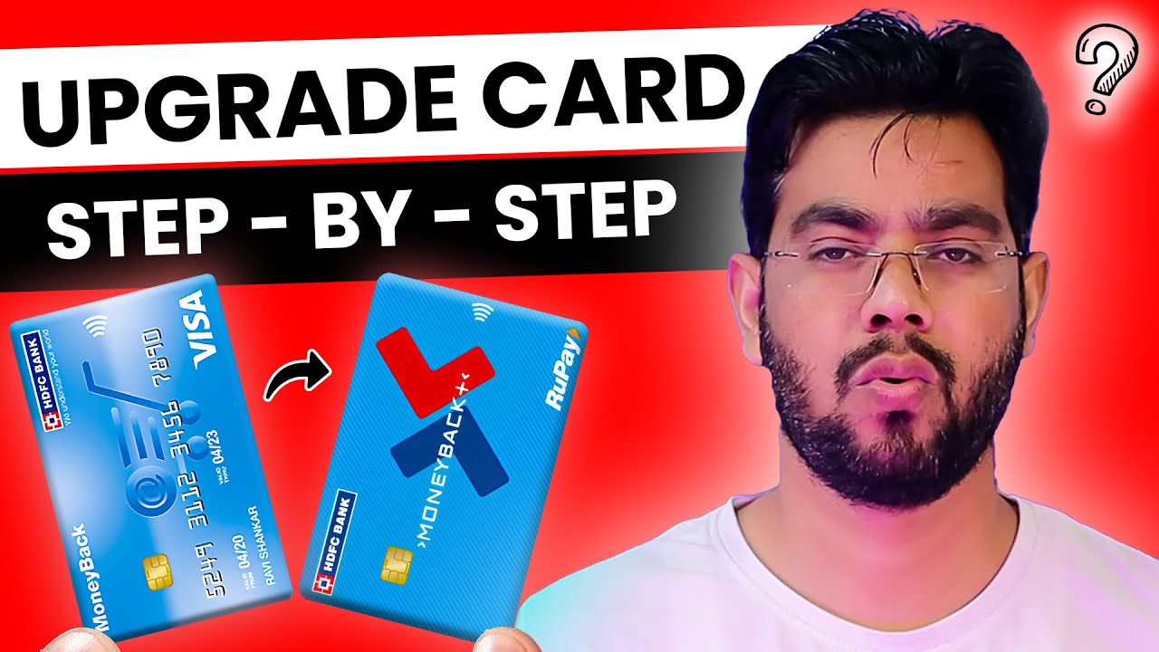 How to Upgrade Hdfc Credit Card Online | Step-By-Step