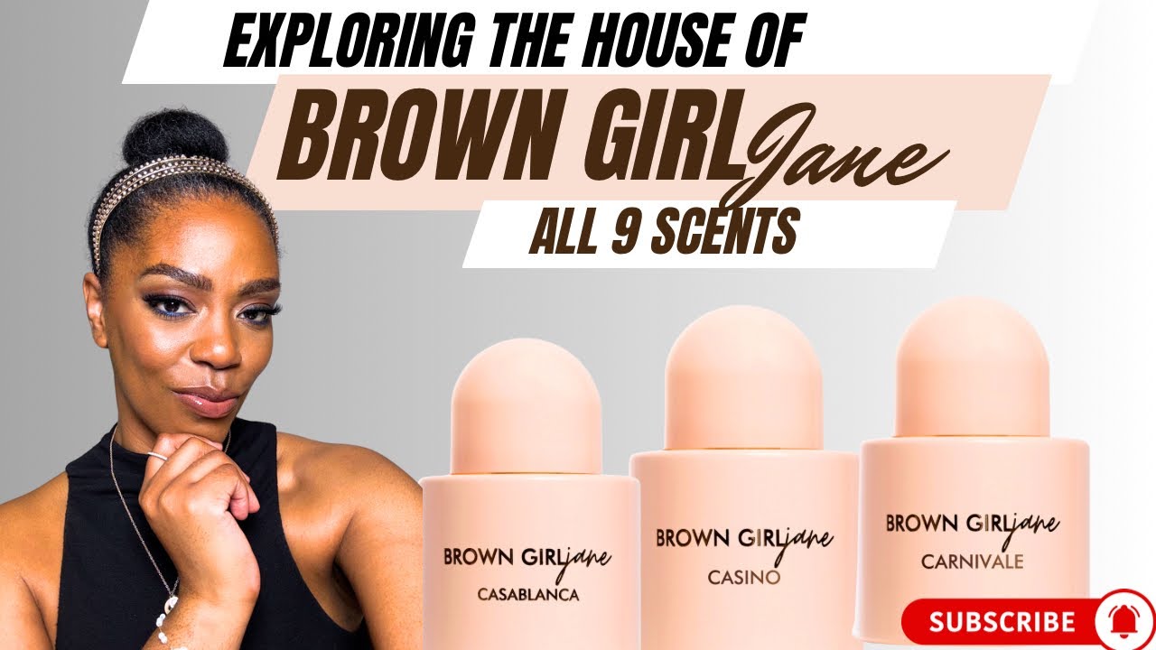 Explore The House of Brown Girl Jane 💕Fragrances for Every Personality💅🏽 #perfume  #fragrance