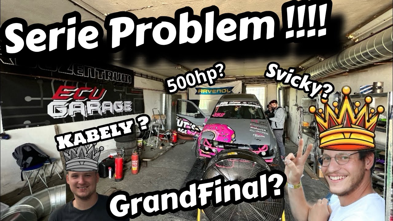 PROBLEM GrandFinal? | Stihame slovakiaring? | Mame nalazeno ? | +500hp ? | Co bylo spatne ? |