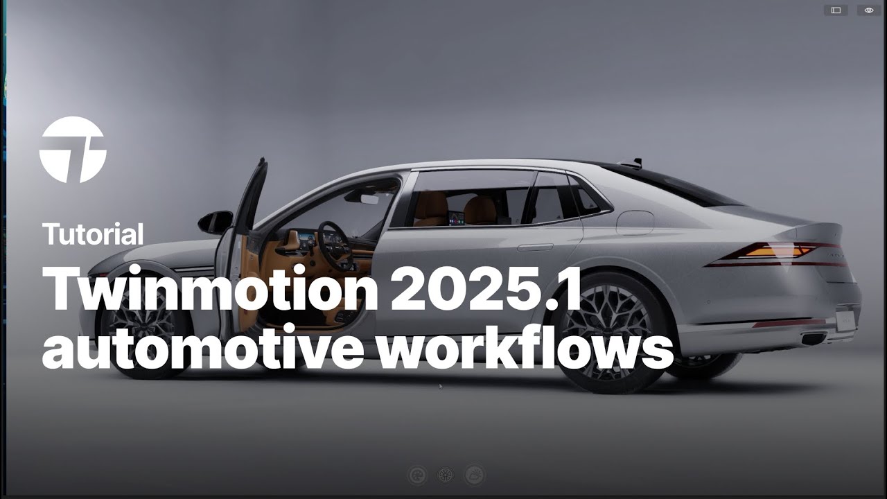Рабочие процессы для автомобильной промышленности в Twinmotion 2025.1 | Учебное пособие по Twinmo...
