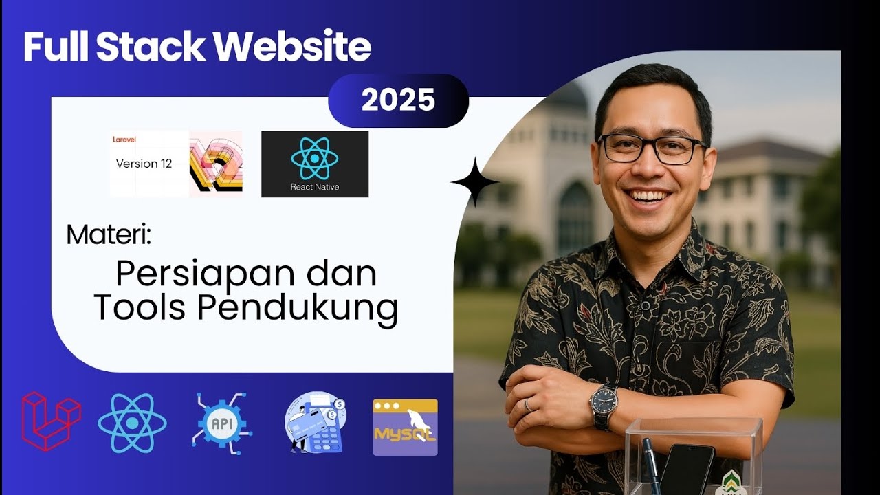 (Part 1) Tutorial Laravel 12 & React Native: Tools Wajib untuk Pengembangan Fullstack