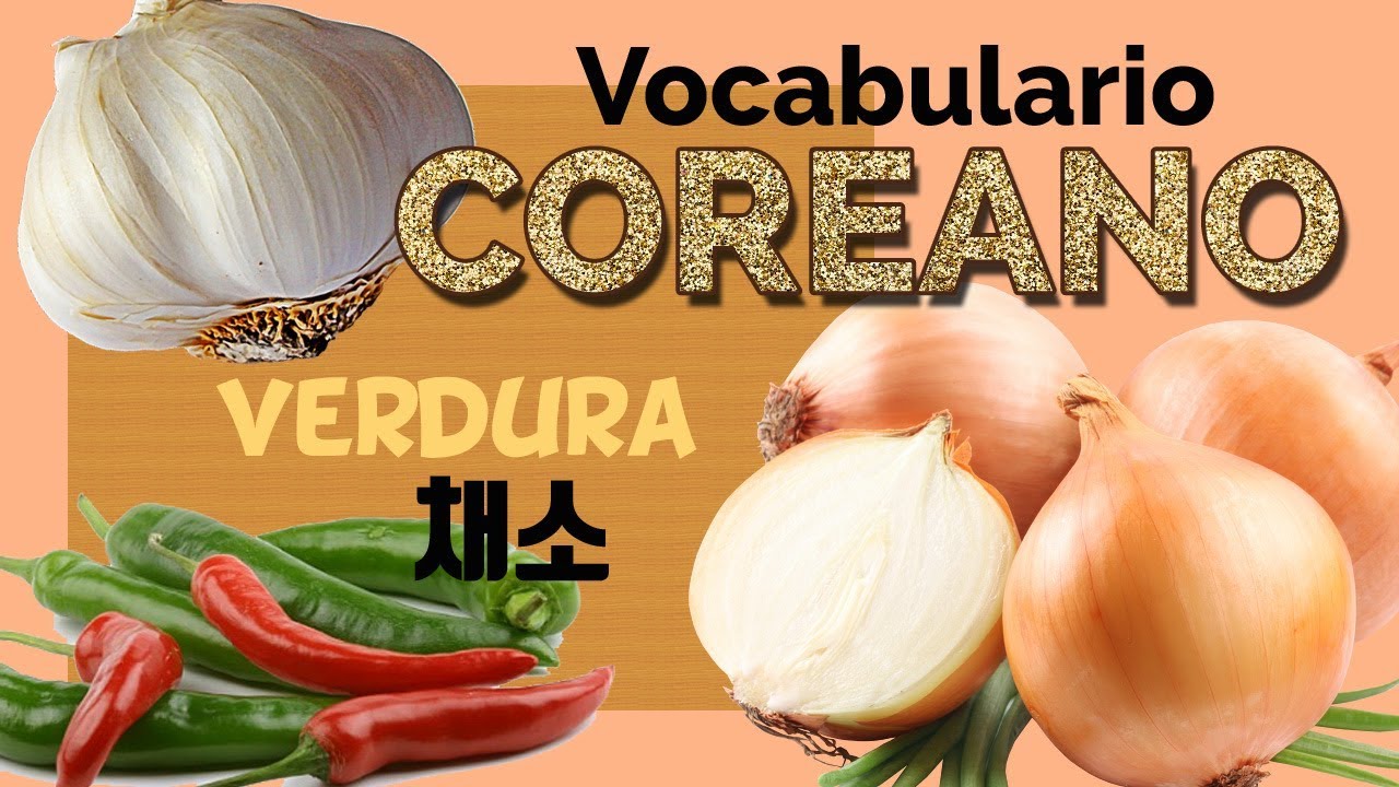 Verdura : Vocabulario en coreano con Quiz