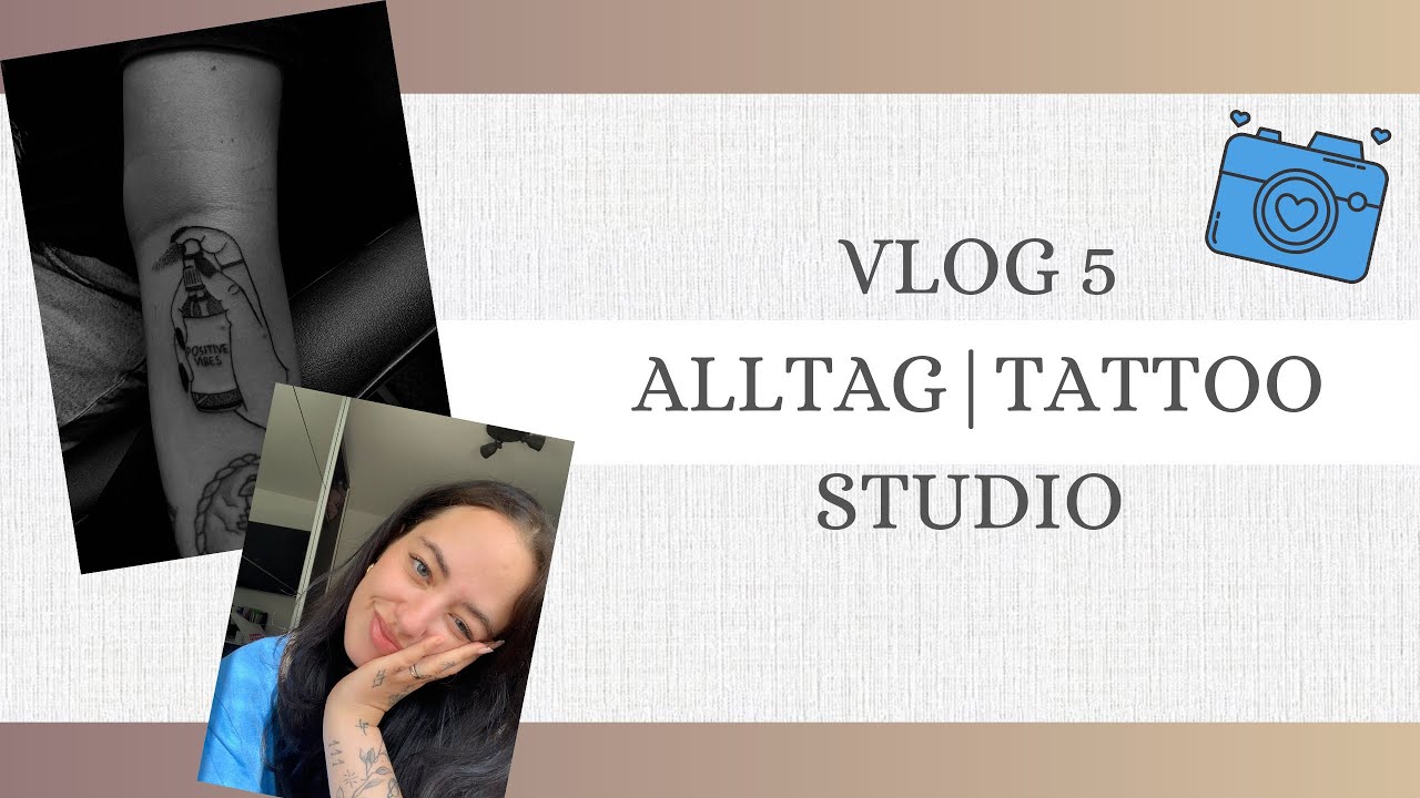 Vlog 5 | Tattoo Studio | Alltag 🌸🫂