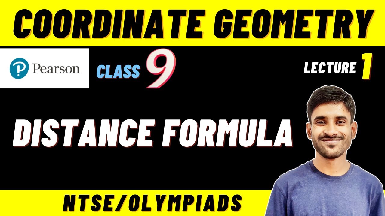 Class 9 Pearson IIT Foundation | Coordinate Geometry 01 | Distance Formula