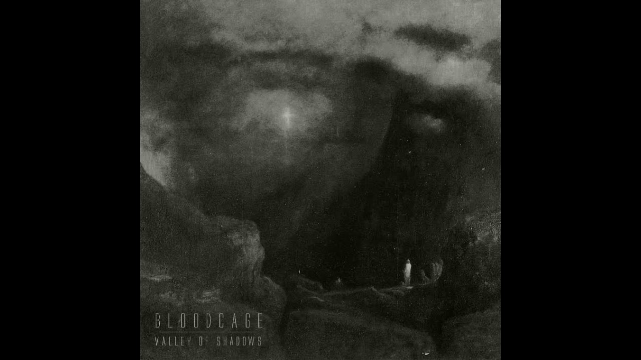 Bloodcage - Valley of Shadows - Full Album - 2013