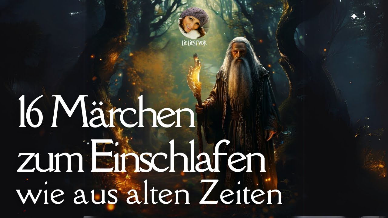 #Hörbuch: 16 gemütliche #Märchen | #Geschichten zum #Einschlafen