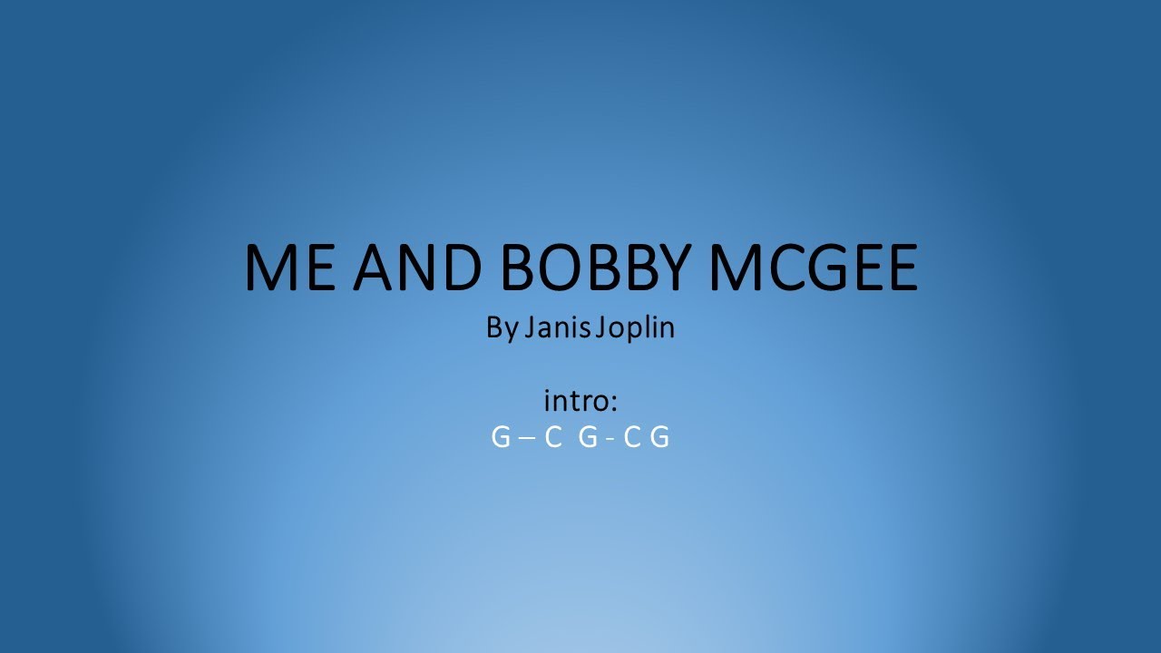 Me and Bobby McGee by Janis Joplin - Easy chords and lyrics
