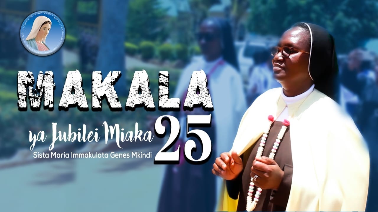 MAKALA MAALUM YA JUBILEI  YA SISTA MARIA IMMAKULATA