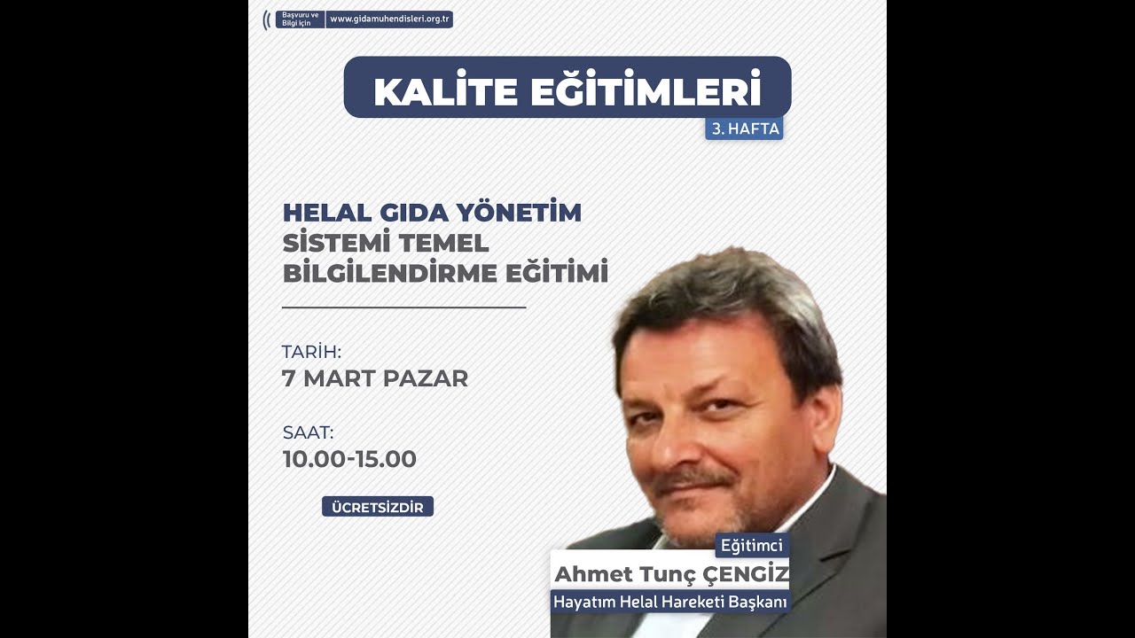 Helal Gıda Yönetim Sistemi Temel Bilgilendirme Eğitimi-Ahmet Tunç CENGİZ