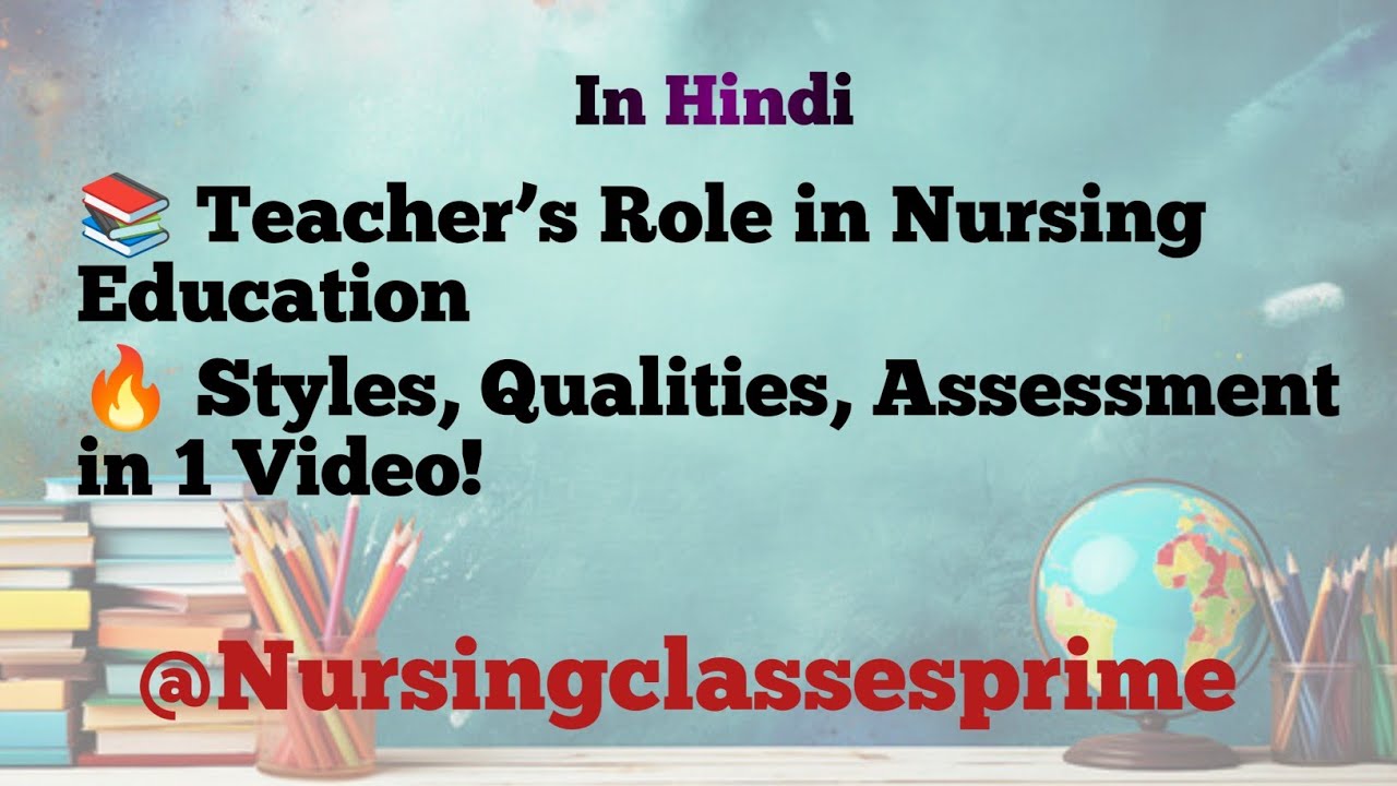 Assessment and planning|Assessment of teacher,Bsc nursing 5th semester educational technology