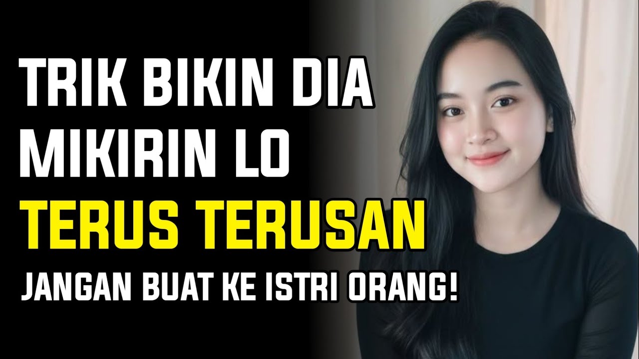 5 TRIK PSIKOLOGIS BUAT CEWEK OVERTHINKING DAN MIKIRIN LO TERUS-TERUSAN!