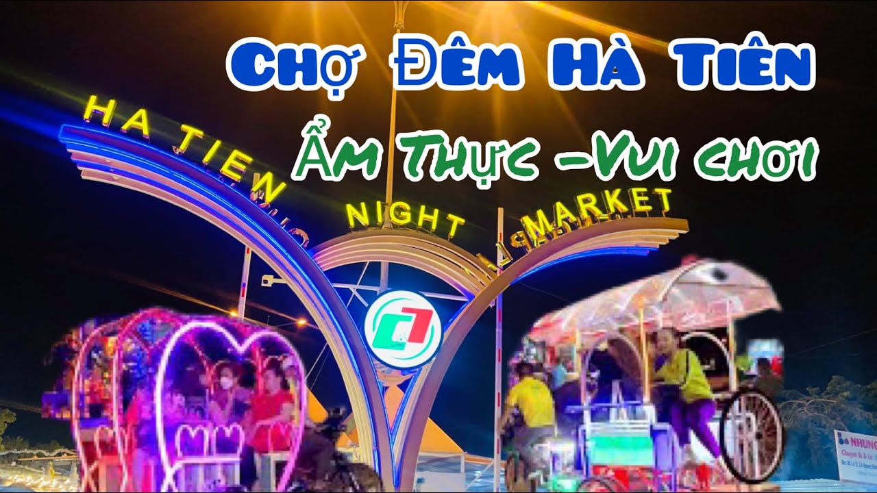 Du lịch Việt Nam-Ẩm thực chợ đêm Hà Tiên tưng bừng đông vui-Du lịch miền Tây
