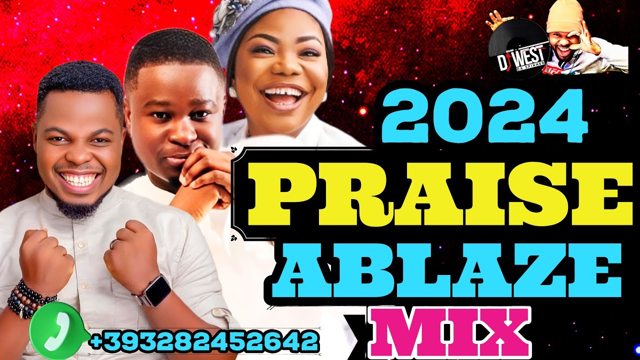 AFRICAN 2024 PRAISES MIX VOL #7 | MEDLEY MIX 2024 #mercychinwo