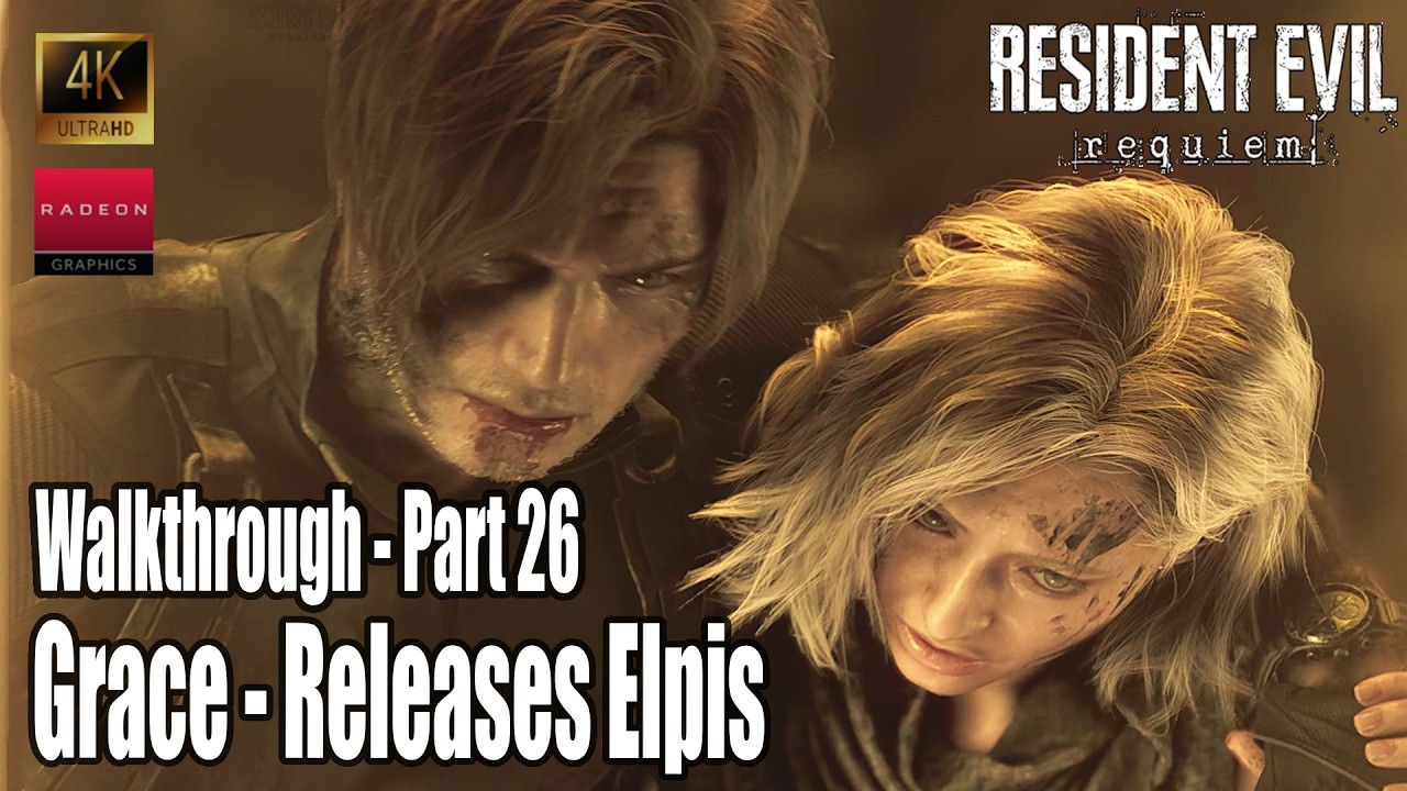 Resident Evil Requiem - Walkthrough Part 26 - Grace - Releases Elpis