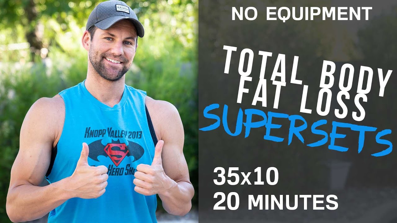 Total Body Fat Loss Supersets (No Equipment)