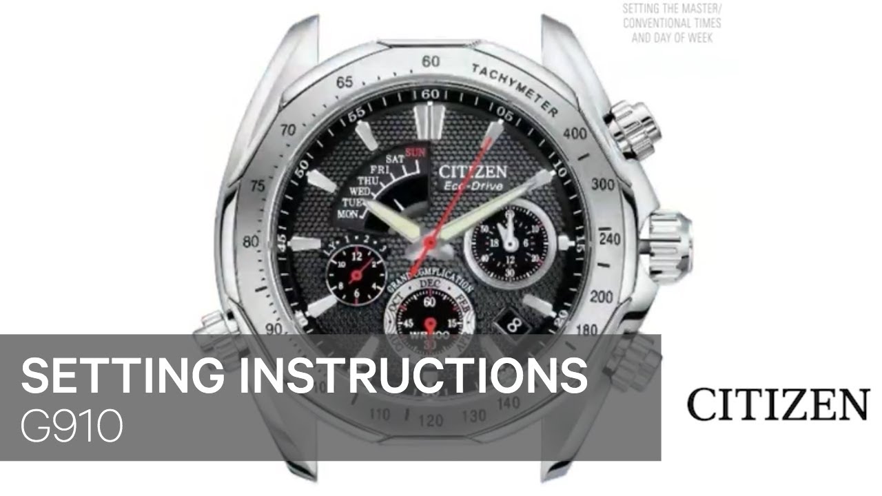 Citizen Watch Setting Instructions — G910