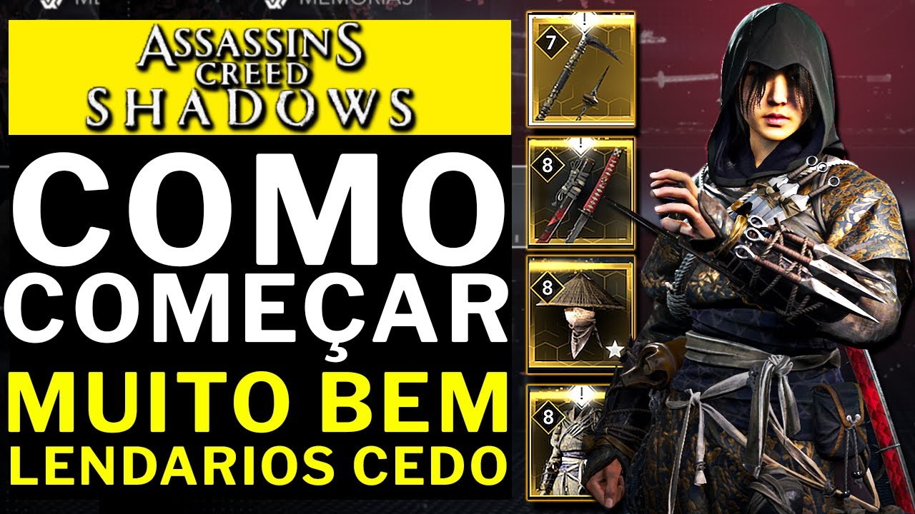 ASSASSIN'S CREED SHADOWS - COMO COME&Ccedil;AR BEM e TER O INICIO PERFEITO!!!