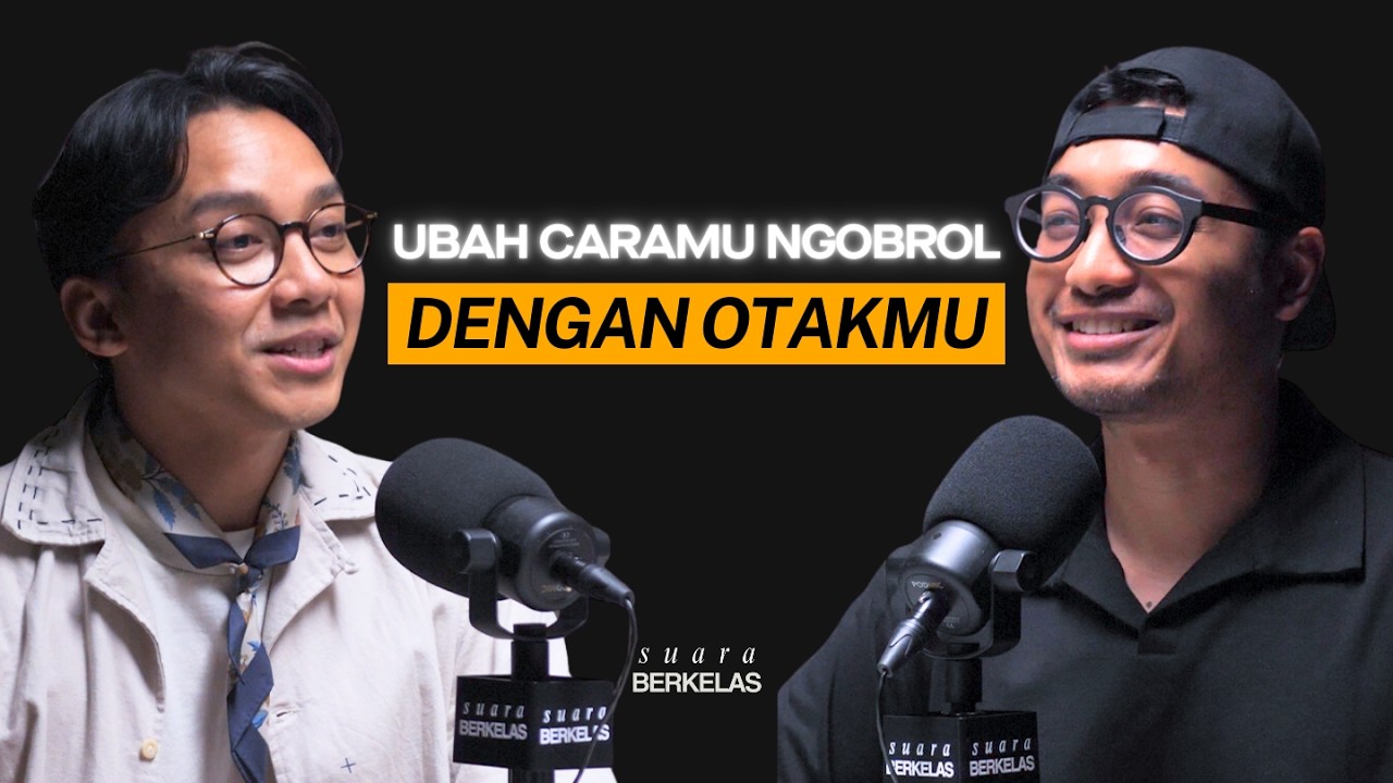 Kenapa OTAK Manusia Sulit Untuk Move On Dari Momen Menyakitkan? | SUARA BERKELAS #128