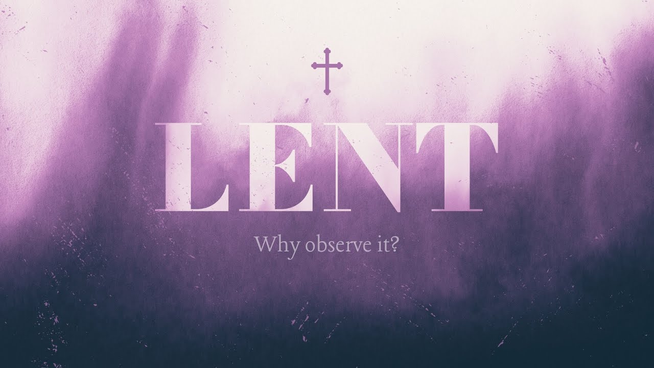 Why Does Vintage Church Observe Lent?