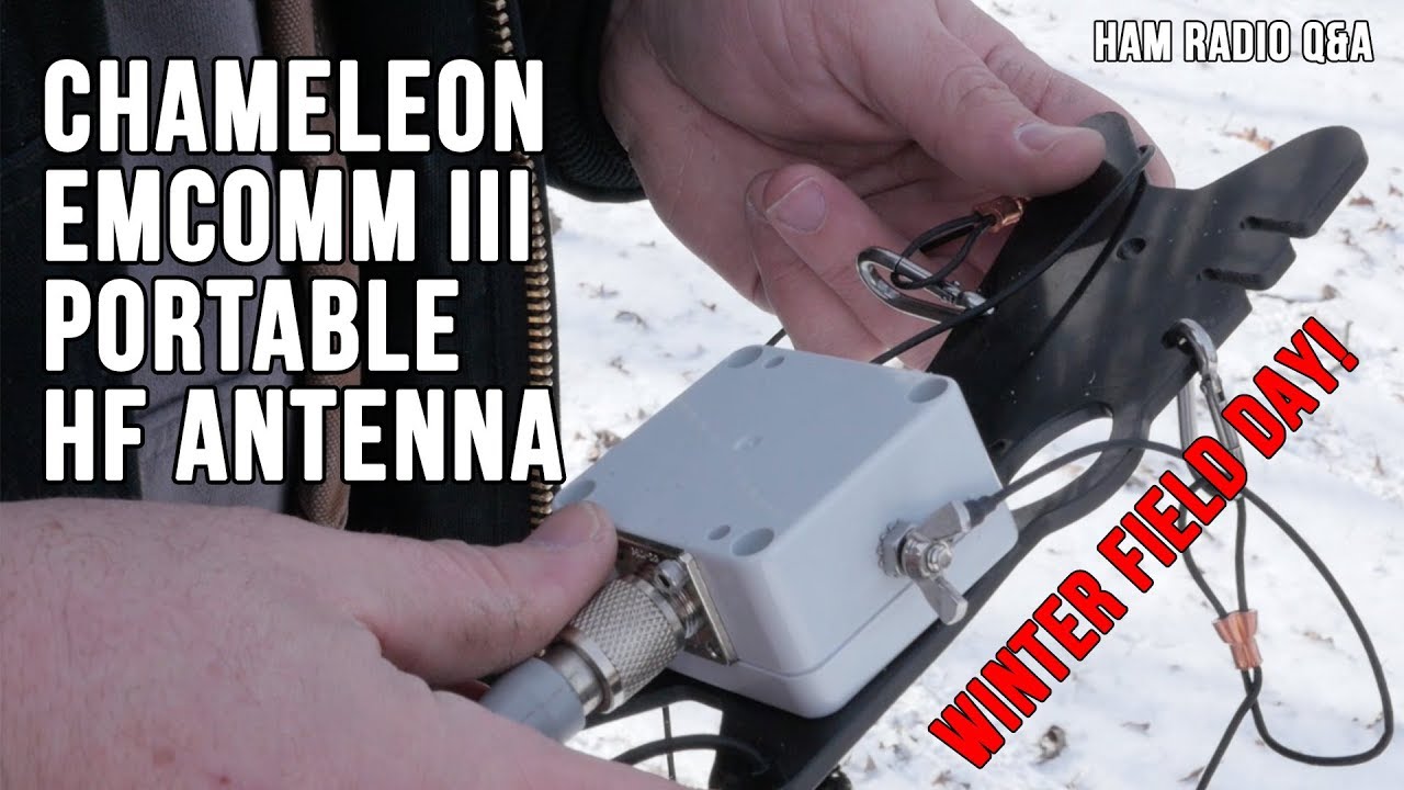 Chameleon Emcomm III Portable Antenna (Winter Field Day) - Ham Radio Q&A