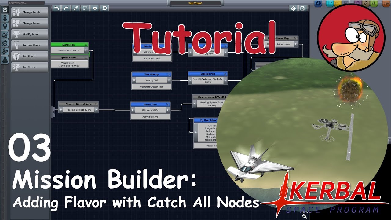 KSP - Mission Builder Tutorial - 03 - Adding Flavor with Catch All Nodes