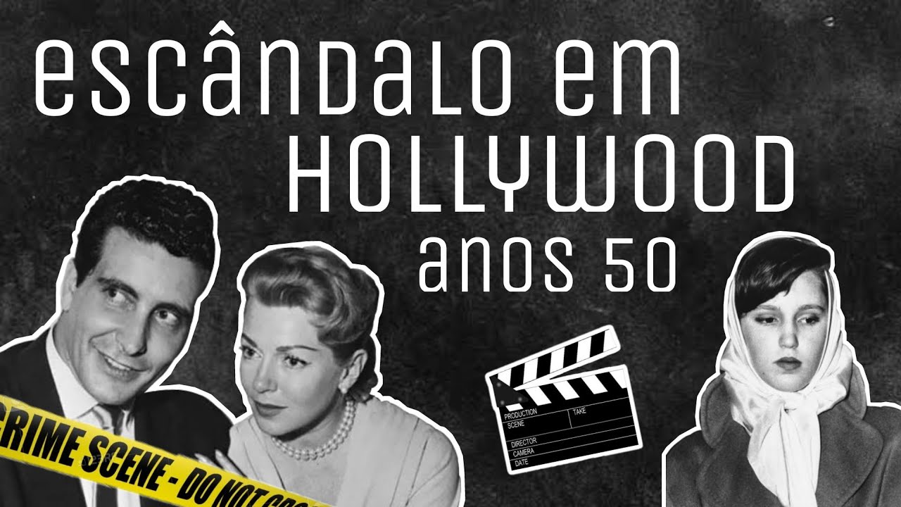 ESC&Acirc;NDALO EM HOLLYWOOD - CASO JOHNNY STOMPANATO X LANA TURNER