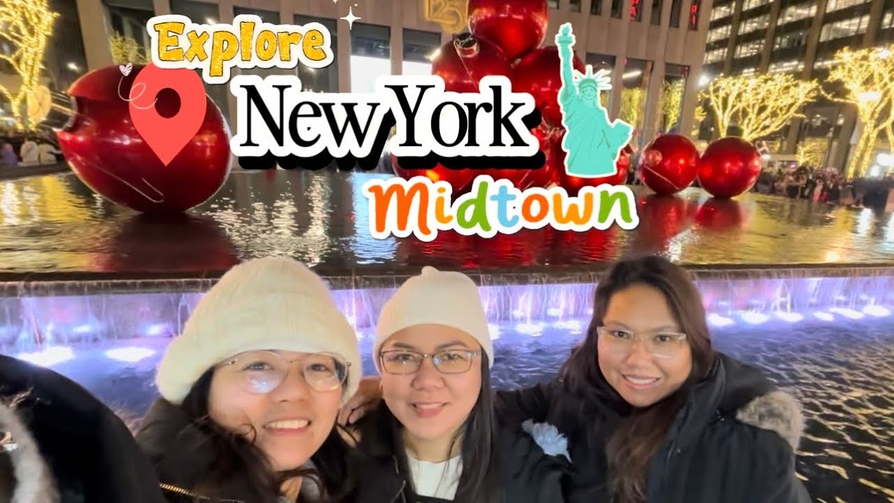 NEW YORK || MIDTOWN || TIME SQUARE || RED GIANT ORNAMENTS || RADIO CITY MUSIC HALL || JOLLIBEE