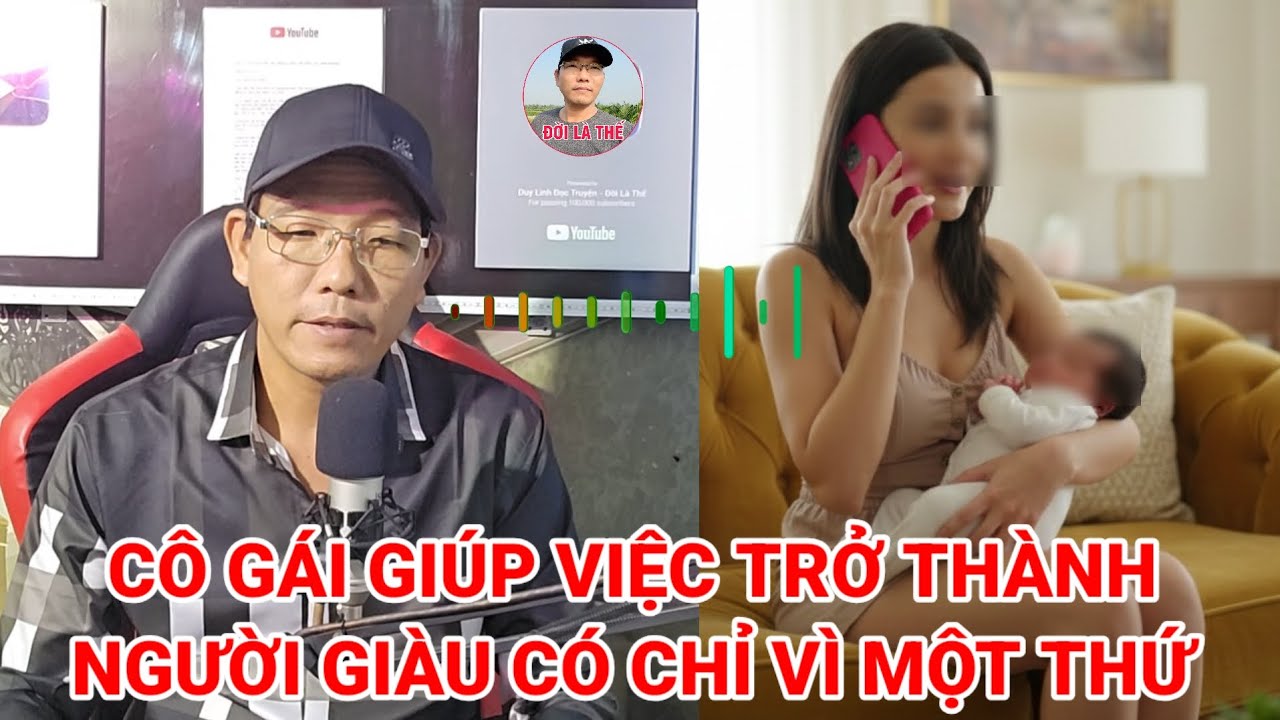 Tâm sự thầm kín | Cô gái giúp việc trở thành người giàu có chỉ cần một thứ đó là gì?