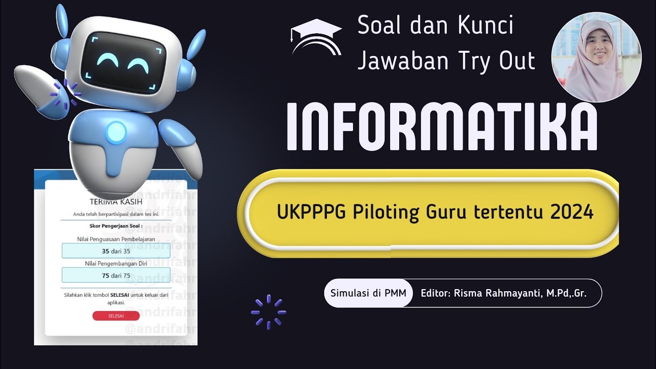 Soal dan Kunci Jawaban try Informatika, simulasi Ukpppg Piloting Guru tertentu di PMM 2024