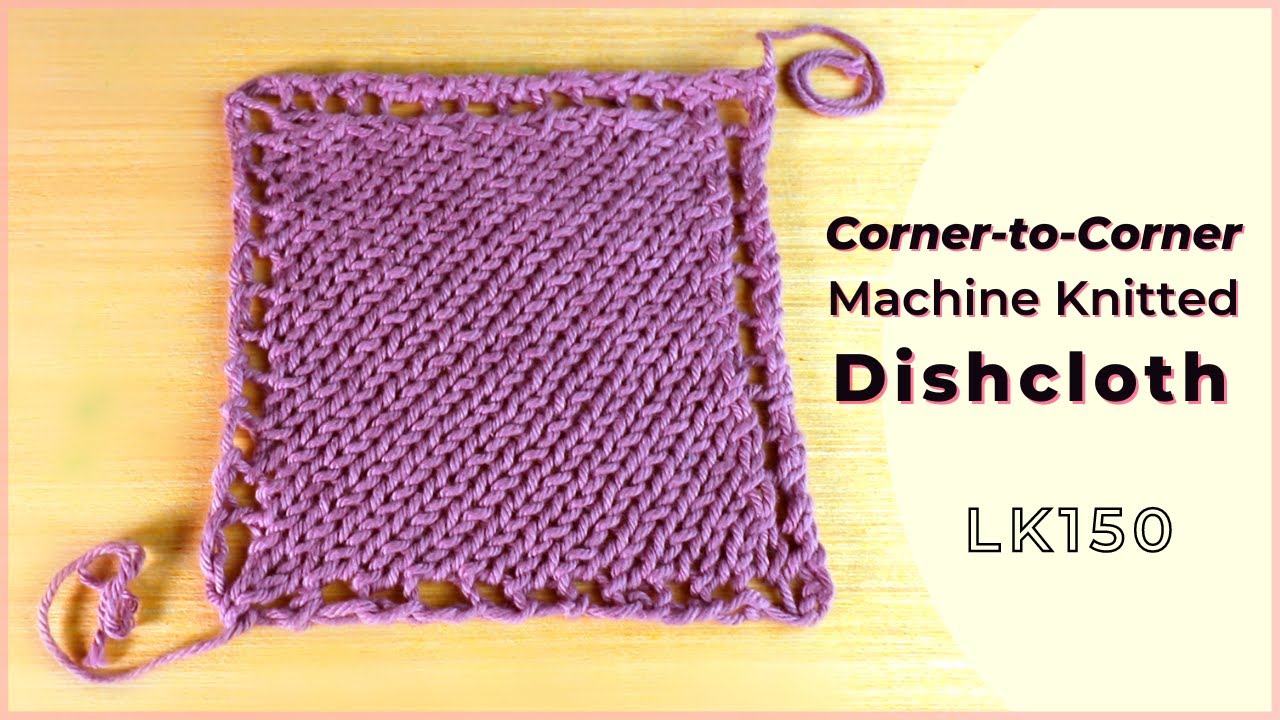 Corner-to-corner diagonal knitted dishcloth on LK150 knitting machine