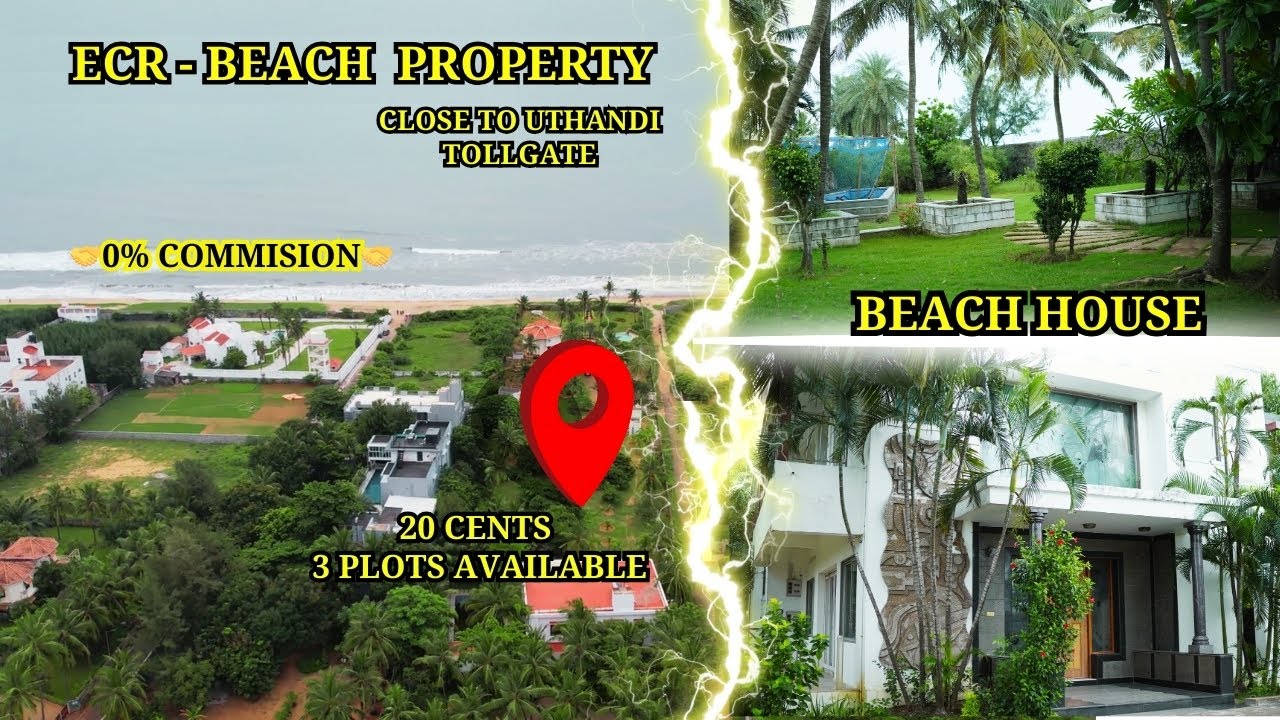ECR - Uthandi Luxury Beach House + Land Sale | 100% Clear Documents #plot #beachhouse #villa #land