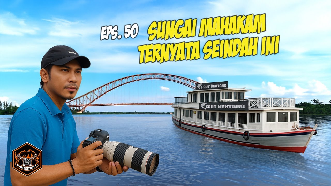 Menyusuri Sungai Mahakam Naik Kapal Wisata. Seru Abisss 💯 || Java Mototrip