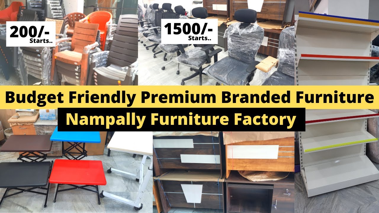 Exclusive Branded Furniture @Budget Friendly Prices|Nampally Furniture Factory|Home & Commercial Use