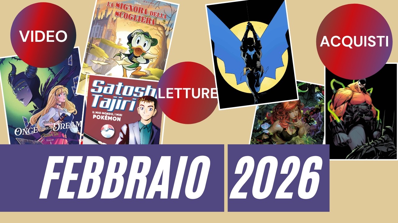 Un Febbraio sbilanciatamente equilibrato - Video letture e Acquisti di Febbraio 2026
