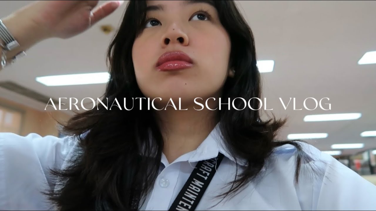 aeronautical school vlog | ph
