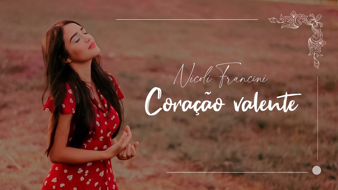 Coração Valente - Nicoli Francini