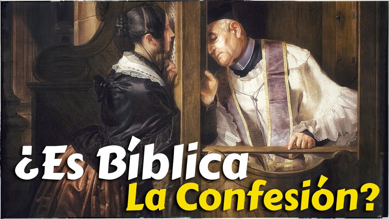 LA CONFESIÓN EN LA BIBLIA