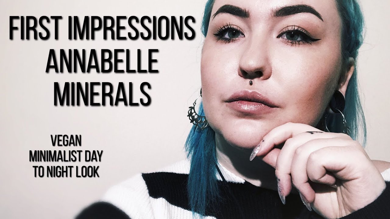 FIRST IMPRESSIONS ANNABELLE MINERALS - Vegan friendly makeup tutorial