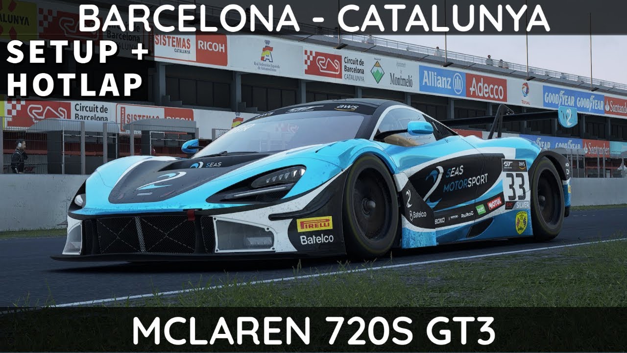 ACC | McLaren 720S GT3 @ Barcelona Catalunya | Setup walk-through | Hotlap |