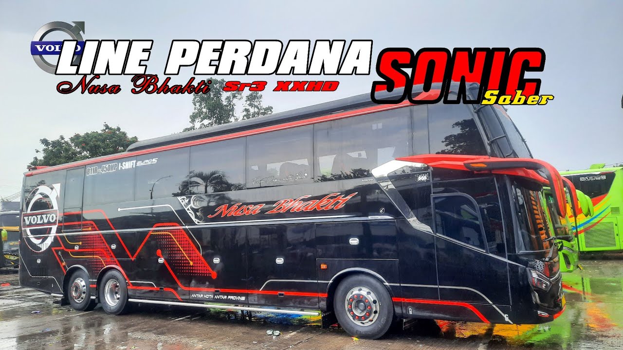 LINE PERDANA SONIC SABER‼️ PO NUSA BHAKTI SR3 XXHD PORIS - LAMONGAN VIA NGAWI 