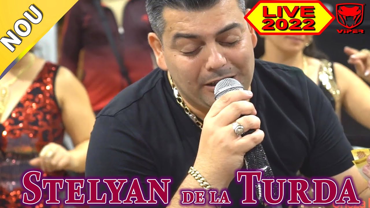 Stelyan de la Turda - Beau si plang de o saptamana - LIVE 2022